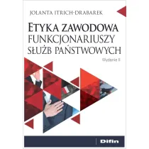 Etyka zawodowa funkcjonariuszy s�u�b pa�stwowych