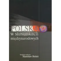 Polska w stosunkach mi�dzynarodowych