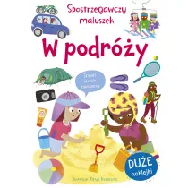 Spostrzegawczy maluszek. W podr�y