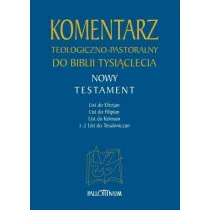 Komentarz teologiczno-pastoralny T.3