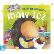Bajka na dobranoc. Ma�y je�