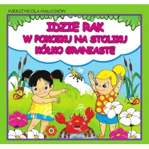 Wierszyki dla maluch�w. Idzie rak. W pokoiku na...
