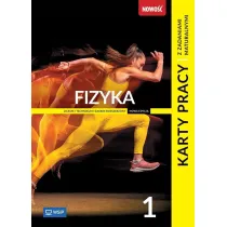 Fizyka 1. Karty pracy z zadaniami maturalnymi. Liceum i technikum. Zakres rozszerzony