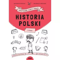 Historia Polski. Graficzne karty pracy dla klasy 7