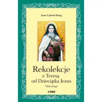 Rekolekcje z Teres� od Dzieci�tka Jezus