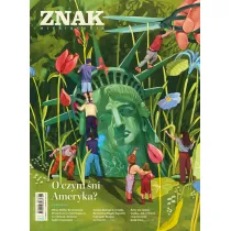 Miesi�cznik ZNAK 853 (06/2026) - O czym �ni Ameryka?