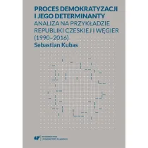 Proces demokratyzacji i jego determinanty