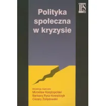 Polityka spo�eczna w kryzysie
