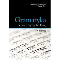 Gramatyka hebrajszczyzny biblijnej w zarysie
