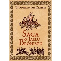 Saga o Jarlu Broniszu
