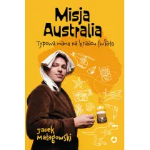 Misja Australia. Typowa mama na kra�cu �wiata