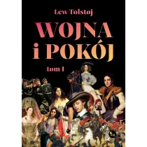 Wojna i pok�j. Tom 1