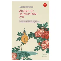 Miniatury na wiosenne dni