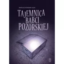 Tajemnica babci Pozorskiej