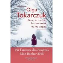 LF Tokarczuk. Dieu, le temps, les hommes et les anges /Prawiek i inne czasy/ /polonica/