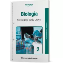 Biologia 2. Maturalne karty pracy. Zakres rozszerzony. Szkoy ponadpodstawowe