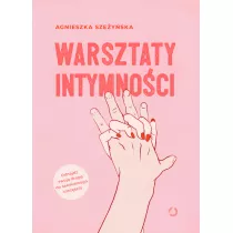 Warsztaty intymnoci