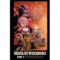 Krynice Zhalu. Droga Ku Wieczno�ci. Tom 2