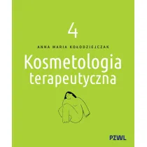 Kosmetologia terapeutyczna. Tom 4