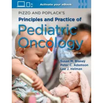 Pizzo & Poplack`s Principles and Practice of Pediatric Oncology