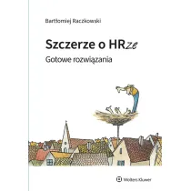 Szczerze o HRze. Gotowe rozwi�zania