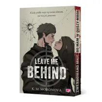 Leave Me Behind (barwione brzegi)