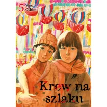 Krew na szlaku. Tom 5