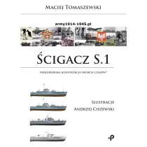 �cigacz S.1. Prekursorska konstrukcja swoich czas�w?