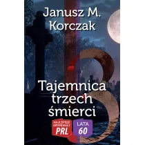 Najlepsze krymina�y PRL '60 Tajemnica trzech �mierci
