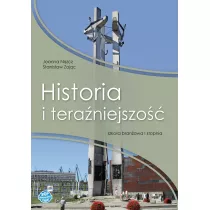 Historia i teraniejszo. Szkoa branowa I stopnia