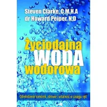 �yciodajna woda wodorowa