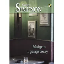 Maigret i gangsterzy. Komisarz Maigret. Tom 39