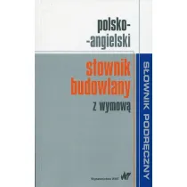 Polsko-angielski s�ownik budowlany z wymow�