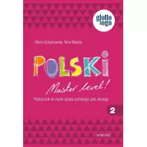 Polski. Master level! 2. Podrcznik do nauki jzyka polskiego jako obcego