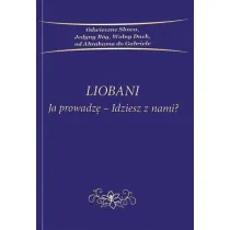 Liobani Ja prowadz�-idziesz z nami