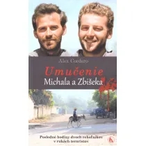 Umucenie Michala a Zbiseka