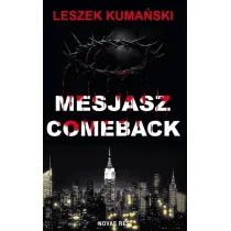 Mesjasz. Comeback