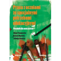 Praca z uczniami ze specjalnymi potrzebami edukacyjnymi. Poradnik dla nauczyciela