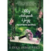 Mj chopak i jego narzeczona