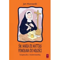 w. Maria De Mattias. Powoana do Mioci