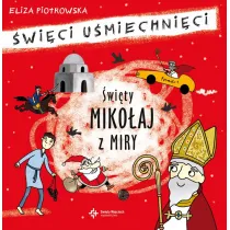 �wi�ty Miko�aj z Miry. �wi�ci u�miechni�ci