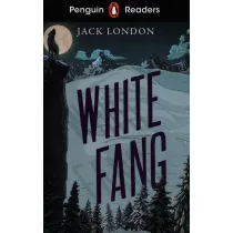 White Fang. Penguin Readers Level 6 wer. angielska