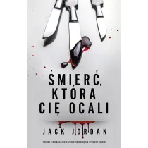 �mier�, kt�ra Ci� ocali