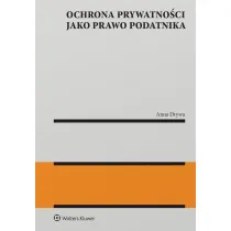 Ochrona prywatno�ci jako prawo podatnika