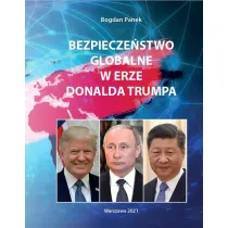 Bezpiecze�stwo globalne w erze Donalda Trumpa