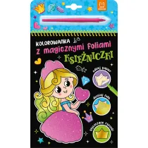 Kolorowanka z magicznymi foliami. Ksi�niczki