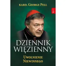 Dziennik Wi�zienny. Tom 3. Uwolnienie Niewinnego