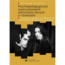 Psychopedagogiczne uwarunkowania odroczenia decyzji o rozwodzie