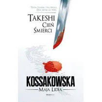 Cie� �mierci. Takeshi. Tom 1