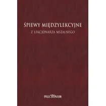 �piewy mi�dzylekcyjne z Lekcjonarza Mszalnego T.1